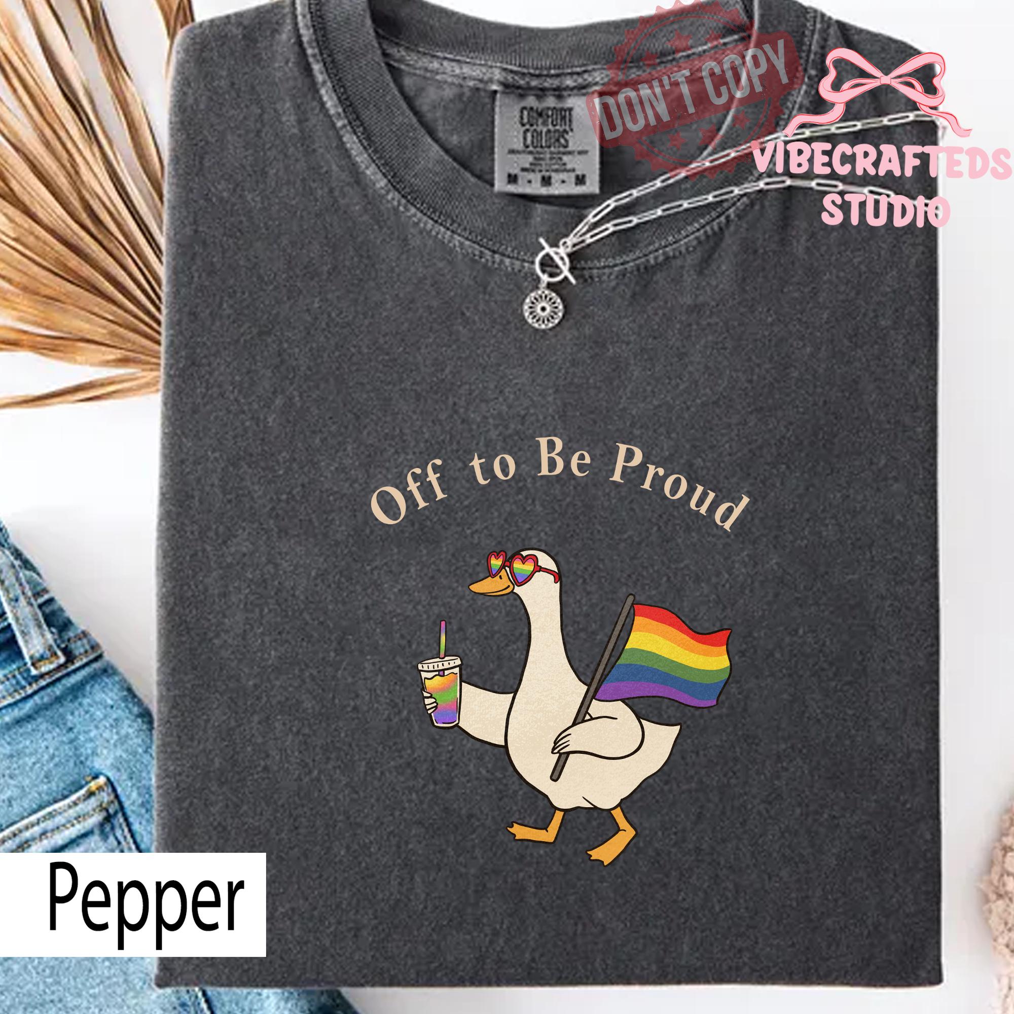 Comfort Colors Pride Goose Lgbt Rainbow Off Proud Gay - Adult & Kids T-Shirts, Sweatshirts & Hoodies apparel design preview 1