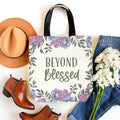 Beyond Blessed Tote Bag - Adult & Kids T-Shirts, Sweatshirts & Hoodies apparel design preview 1
