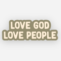 Love God People Sticker Mens L Christian - Adult & Kids T-Shirts, Sweatshirts & Hoodies apparel design preview 1