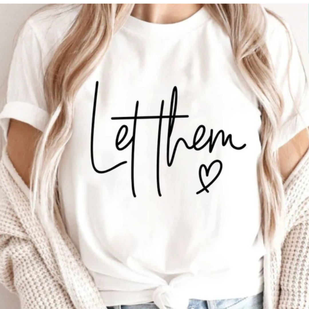 Let Them Inspirational Graphic - Adult & Kids T-Shirts, Sweatshirts & Hoodies apparel design preview 1