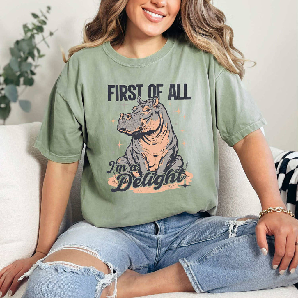 First of All I'm A Delight - Adult & Kids T-Shirts, Sweatshirts & Hoodies apparel design preview 1