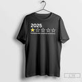 2025 One Star Fucking Terrible Would Not Recommend - Adult & Kids T-Shirts, Sweatshirts & Hoodies apparel design preview 1