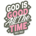 God Is Good Sticker Christian Gift - Adult & Kids T-Shirts, Sweatshirts & Hoodies apparel design preview 1