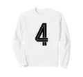 4 White Number 4 Sports Fan Sweatshirt - Casual Everyday Wear Men Women - T-Shirt, Sweatshirt, Hoodie