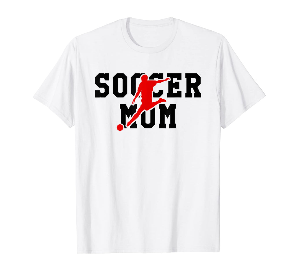 Soccer Mom Gift Soccer Mom T-Shirt - Custom Art Print Men Women - T-Shirt, Sweatshirt, Hoodie