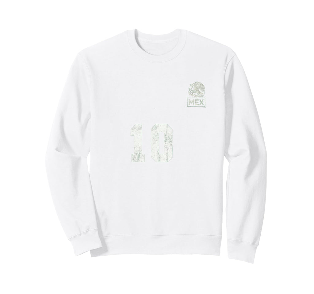 Mexico Flag Mexican Hispanic Pride Sweatshirt - Streetwear Style Men Women - T-Shirt, Sweatshirt, Hoodie