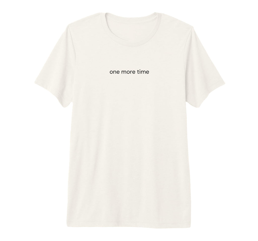 One More Time Dance Teacher Soccer T-Shirt - Trendy Graphic Men Women - T-Shirt, Sweatshirt, Hoodie