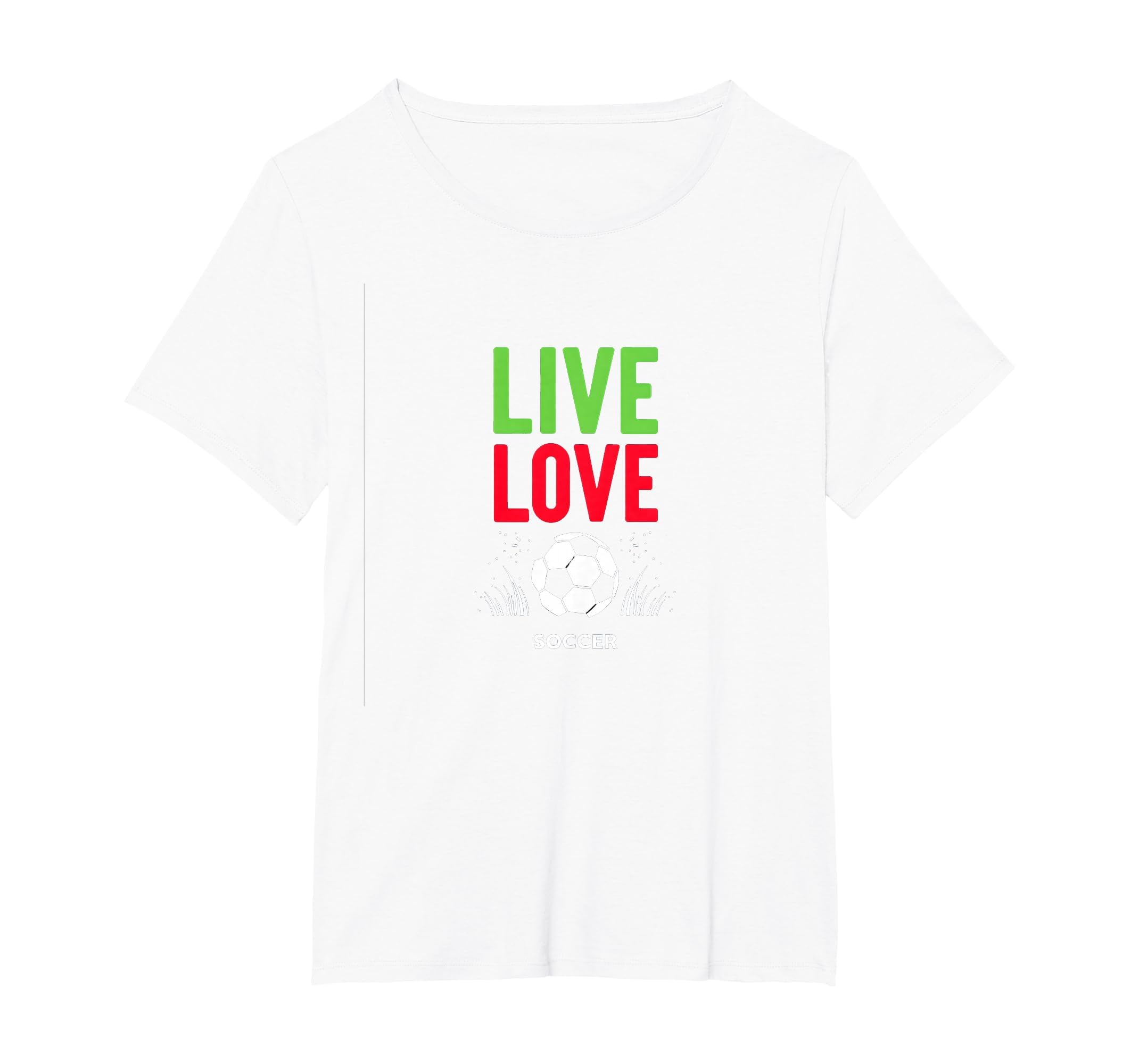 Live Love Soccer Inspiring Sports T-Shirt - Aesthetic Graphic Men Women - T-Shirt, Sweatshirt, Hoodie