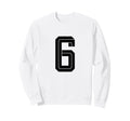 6 White Number 6 Sports Fan Soccer Sweatshirt - Aesthetic Graphic Unisex - T-Shirt, Sweatshirt, Hoodie