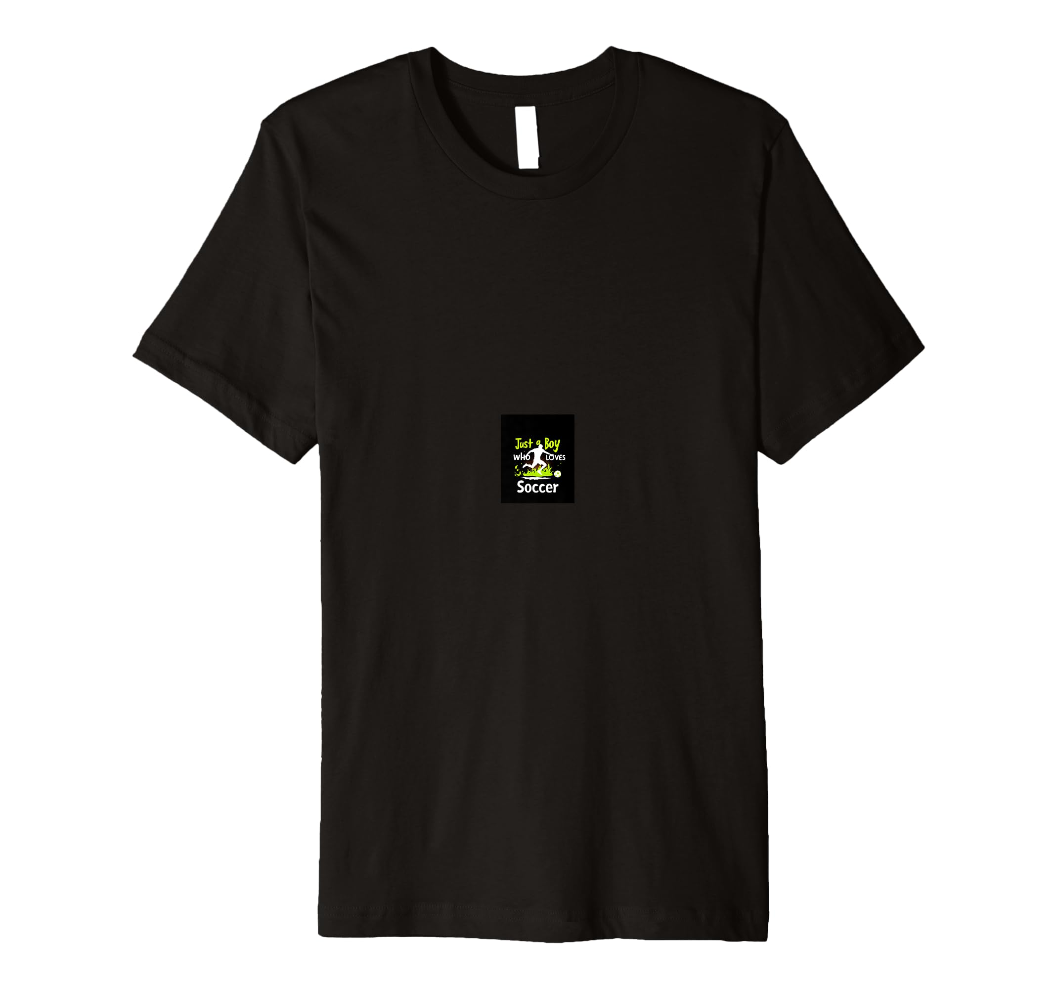 Just Who Loves Soccer T-Shirt - Fun Novelty Design Men Women - T-Shirt, Sweatshirt, Hoodie