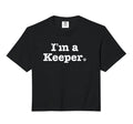 Funny Soccer Im Keeper Distressed Sweatshirt - Novelty Apparel for Adults - T-Shirt, Sweatshirt, Hoodie