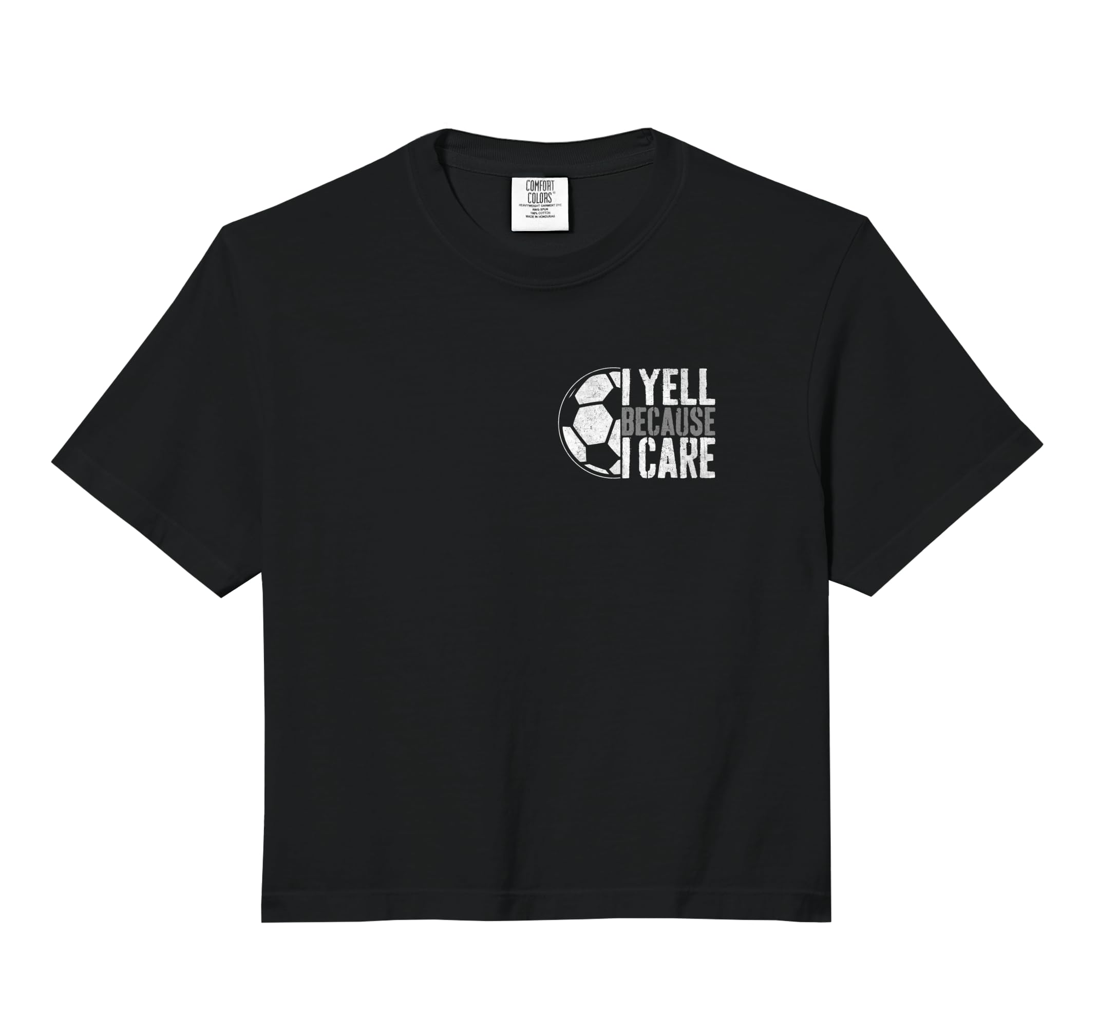 I Yell Because I Care Soccer Parent Funny Hoodie - Minimalist Print Unisex - T-Shirt, Sweatshirt, Hoodie