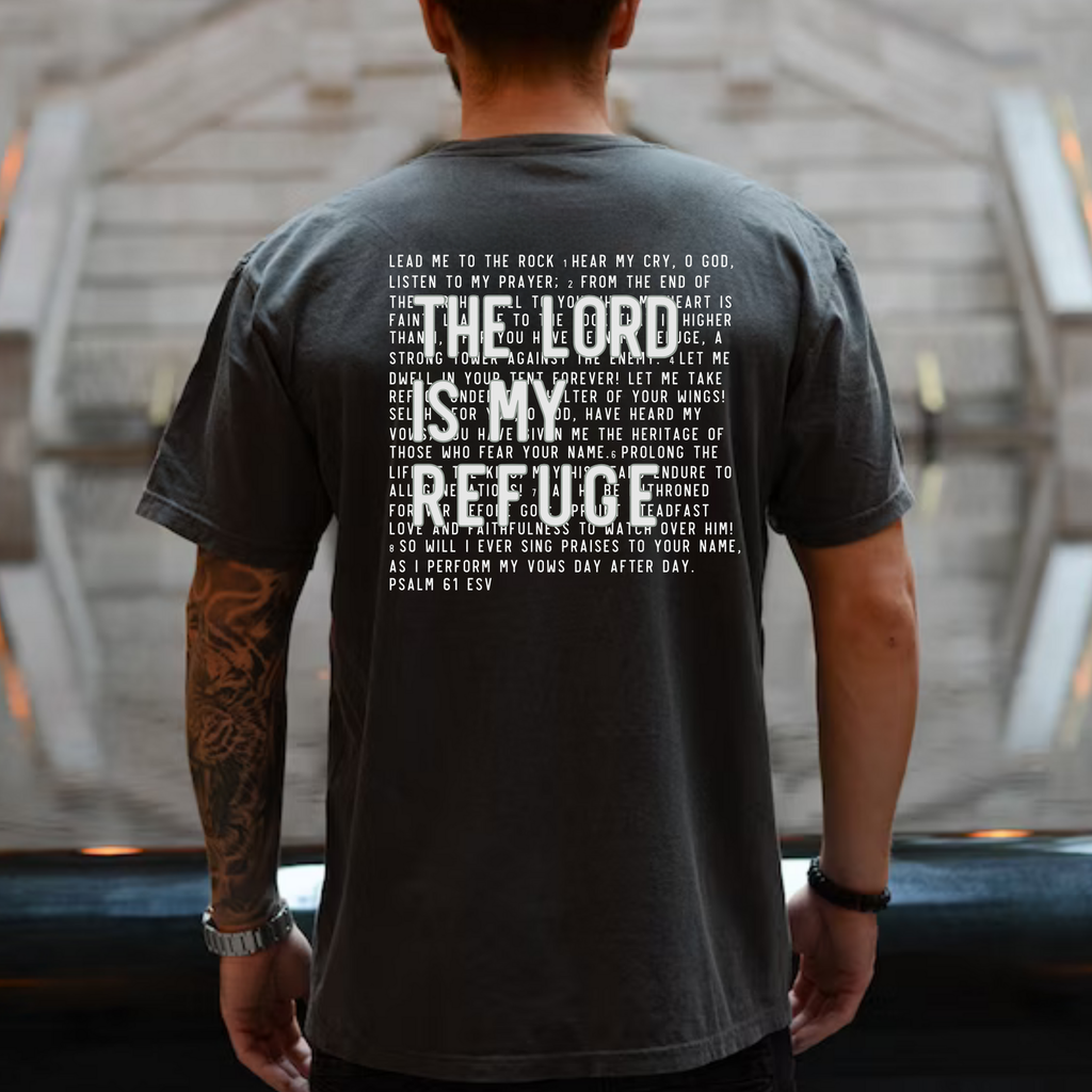 In the Lord I Take Refuge Psalm 61 Chest and Back - Adult & Kids T-Shirts, Sweatshirts & Hoodies apparel design preview 1
