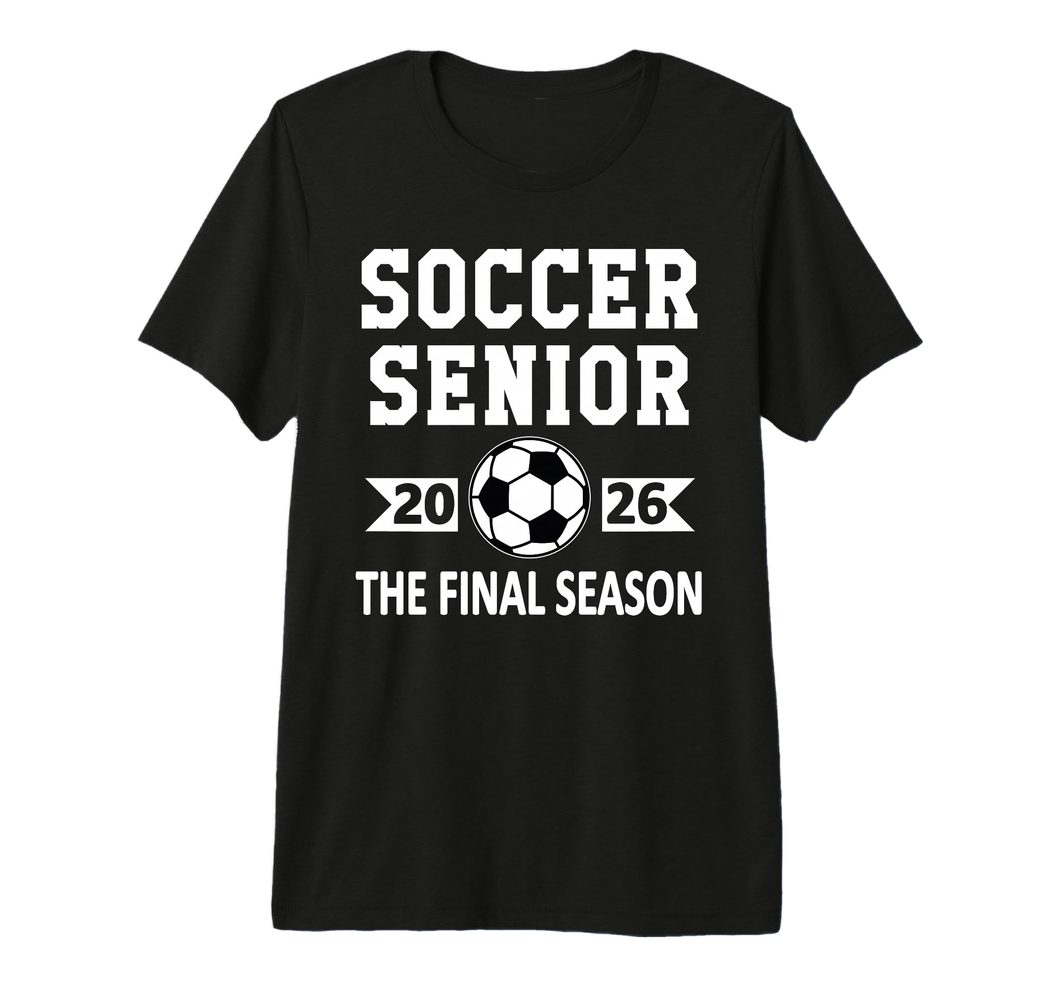 Senior Class 2026 Soccer Senior Night T-Shirt - Trendy Graphic Men Women - T-Shirt, Sweatshirt, Hoodie