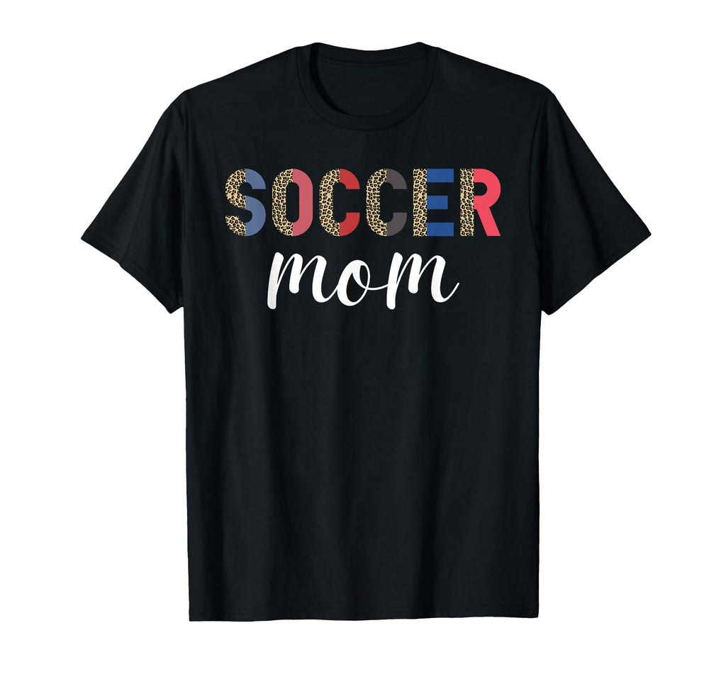 Soccer Mom Leopard Mama Player Game Day T-Shirt - Unique Graphic Men Women - T-Shirt, Sweatshirt, Hoodie