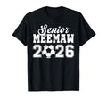 Senior Soccer Meemaw 2026 Class 2026 T-Shirt - Minimalist Print Men Women - T-Shirt, Sweatshirt, Hoodie