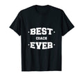 Coach Best Ever Greatest T-Shirt - Trendy Graphic Unisex - T-Shirt, Sweatshirt, Hoodie