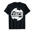Soccer Coach Coach Shirts T-Shirt - Casual Everyday Wear Men Women - T-Shirt, Sweatshirt, Hoodie