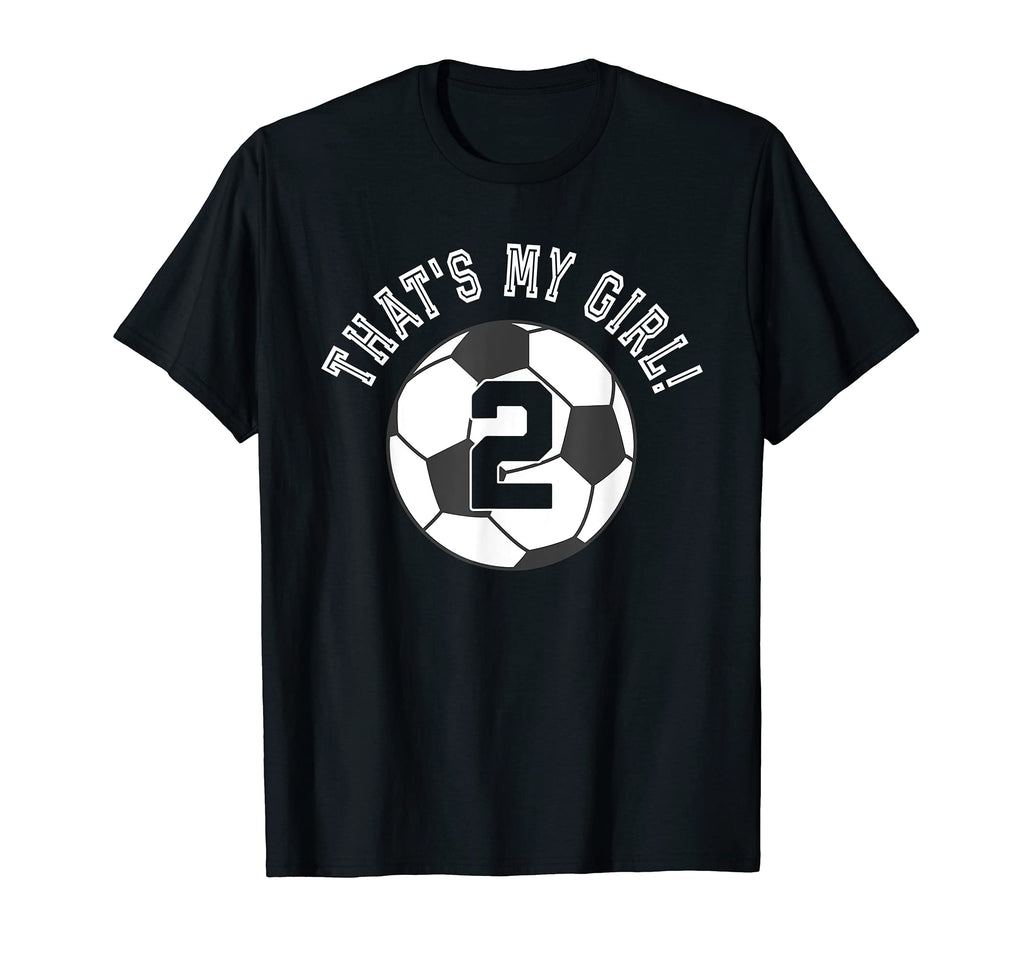 Thats My 2 Soccer Ball Player Coach T-Shirt - Unique Graphic for Adults - T-Shirt, Sweatshirt, Hoodie