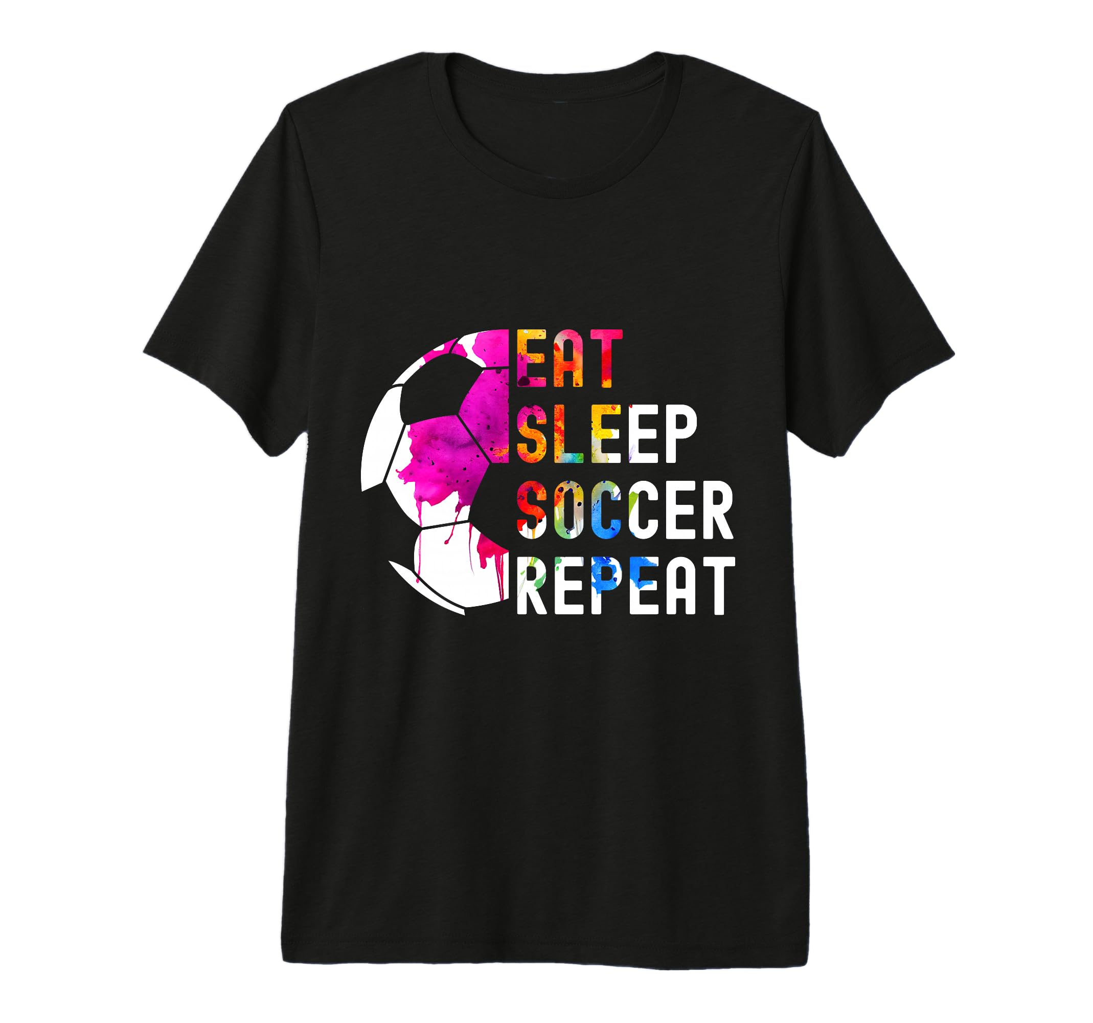 Eat Sleep Soccer Repeat Football Tri T-Shirt - Streetwear Style Unisex - T-Shirt, Sweatshirt, Hoodie