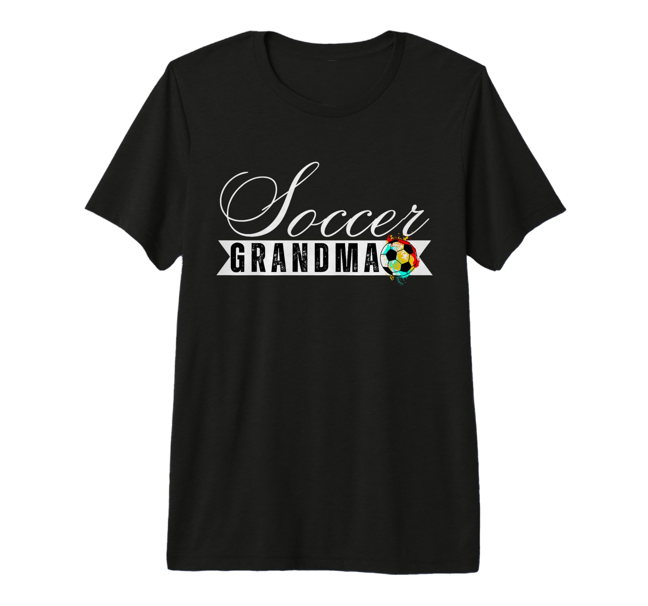 Funny Grandma Proud Soccer Lover Nana T-Shirt - Novelty Apparel for Adults - T-Shirt, Sweatshirt, Hoodie