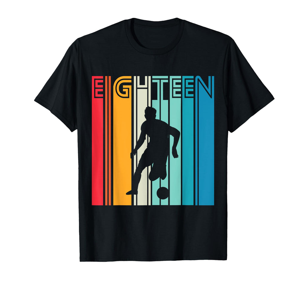 18 Years Soccer Gift 18Th T-Shirt - Casual Everyday Wear for Adults - T-Shirt, Sweatshirt, Hoodie
