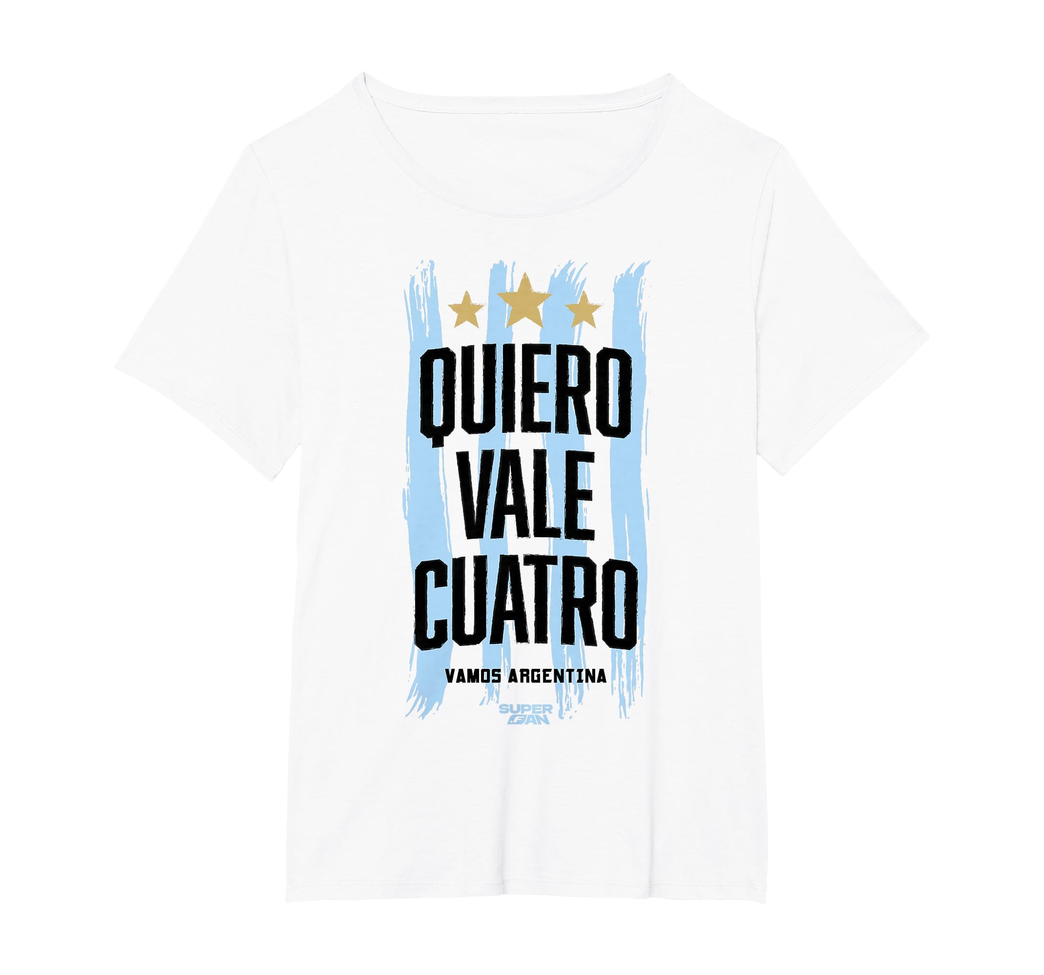 Superfan Argentina I Want Vale T-Shirt - Streetwear Style for Adults - T-Shirt, Sweatshirt, Hoodie