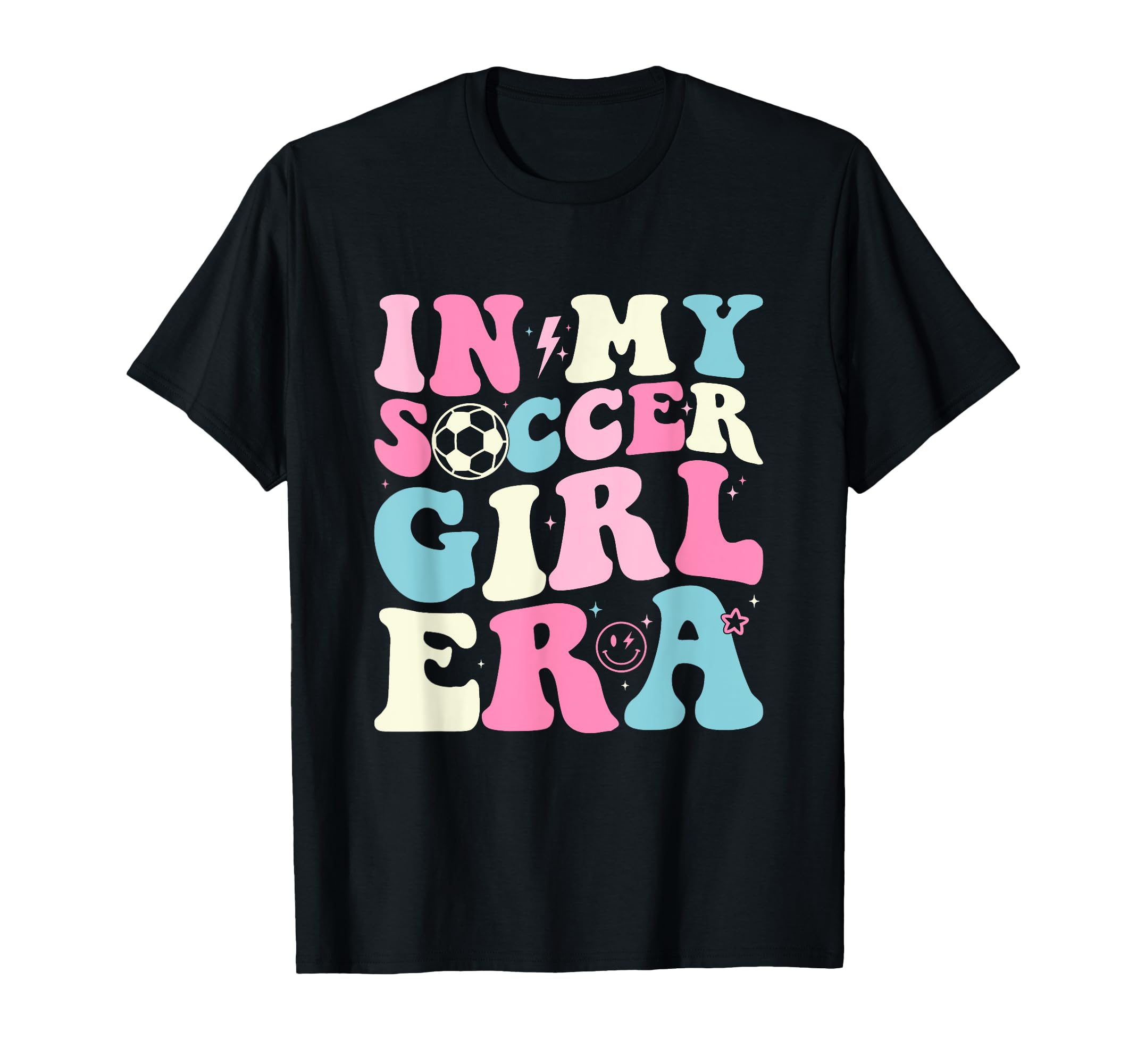 My Soccer Era Soccer Teens T-Shirt - Novelty Apparel Men Women - T-Shirt, Sweatshirt, Hoodie