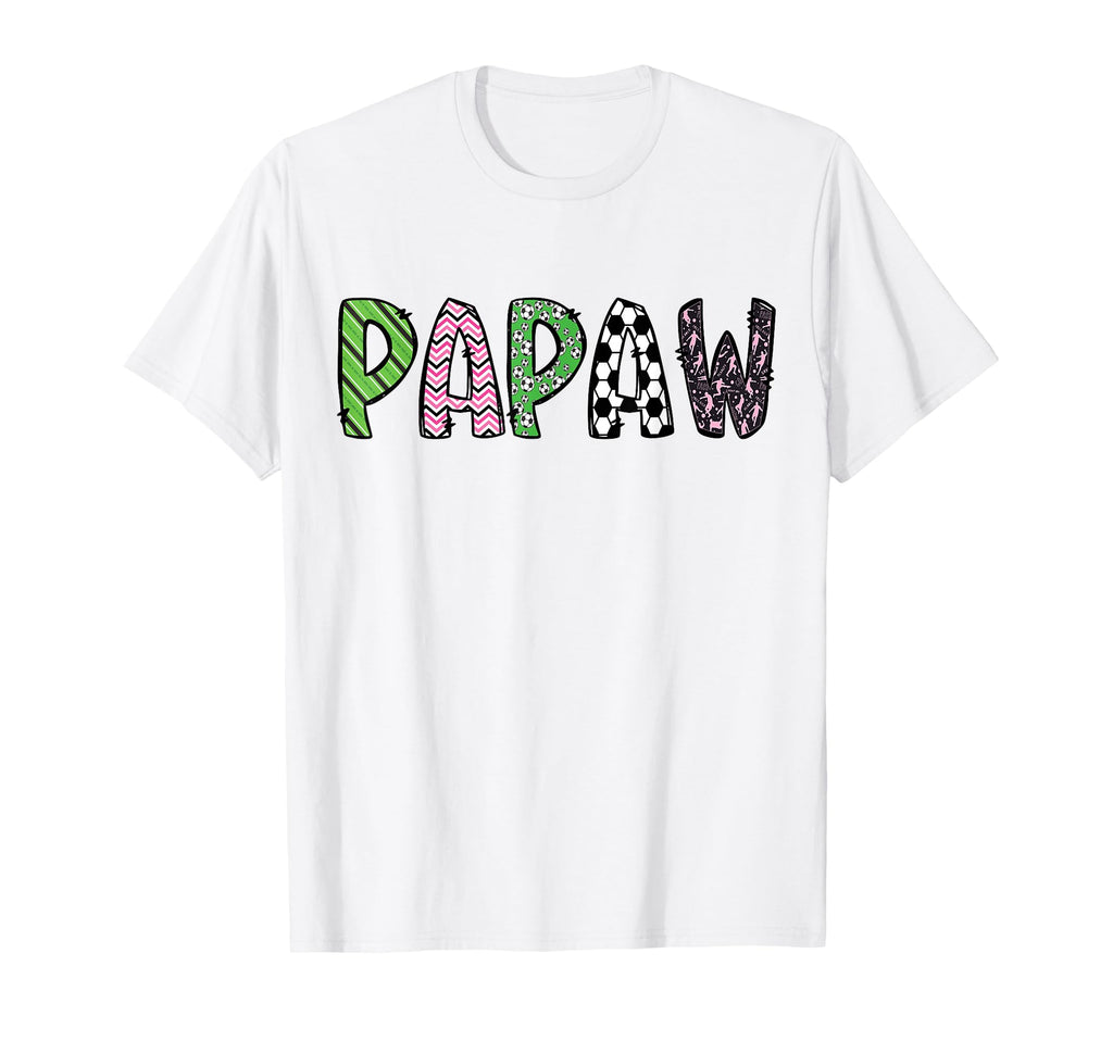 Soccer Papaw Funny Soccer Birthday T-Shirt - Minimalist Print for Adults - T-Shirt, Sweatshirt, Hoodie