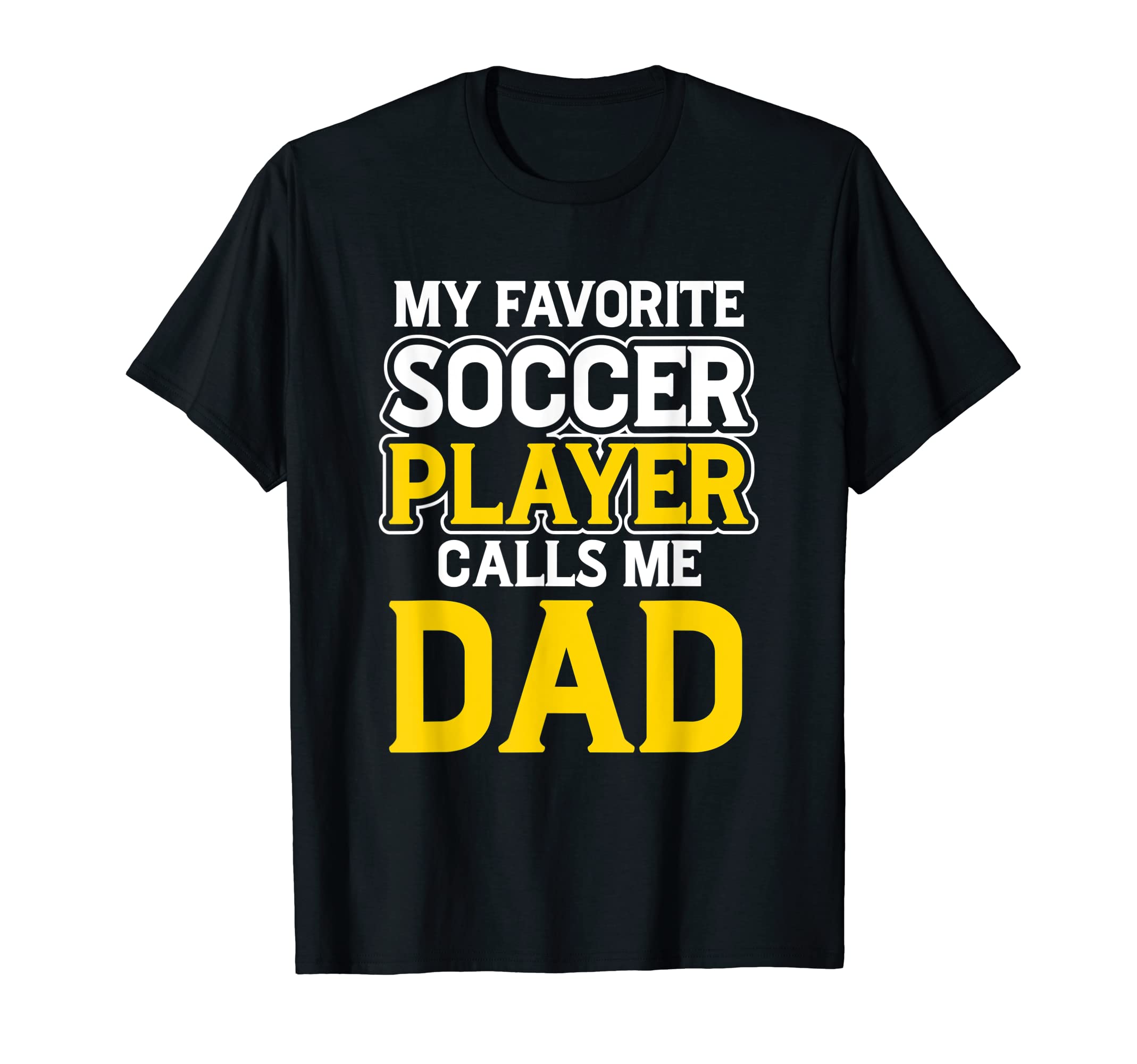 New First Time Dad To Be Me Soccer Daddy T-Shirt - Aesthetic Graphic Unisex - T-Shirt, Sweatshirt, Hoodie
