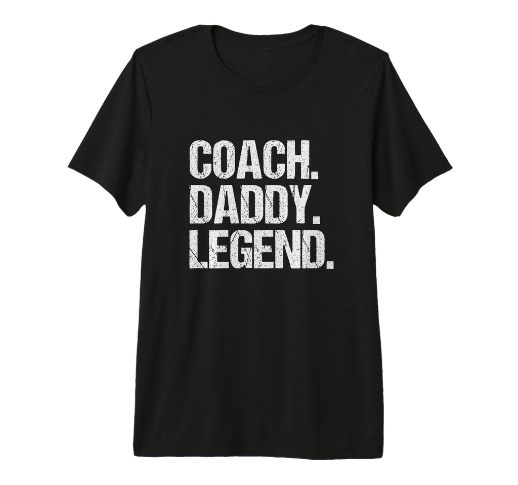 Mens Coach Daddy Legend T-Shirt - Aesthetic Graphic for Adults - T-Shirt, Sweatshirt, Hoodie