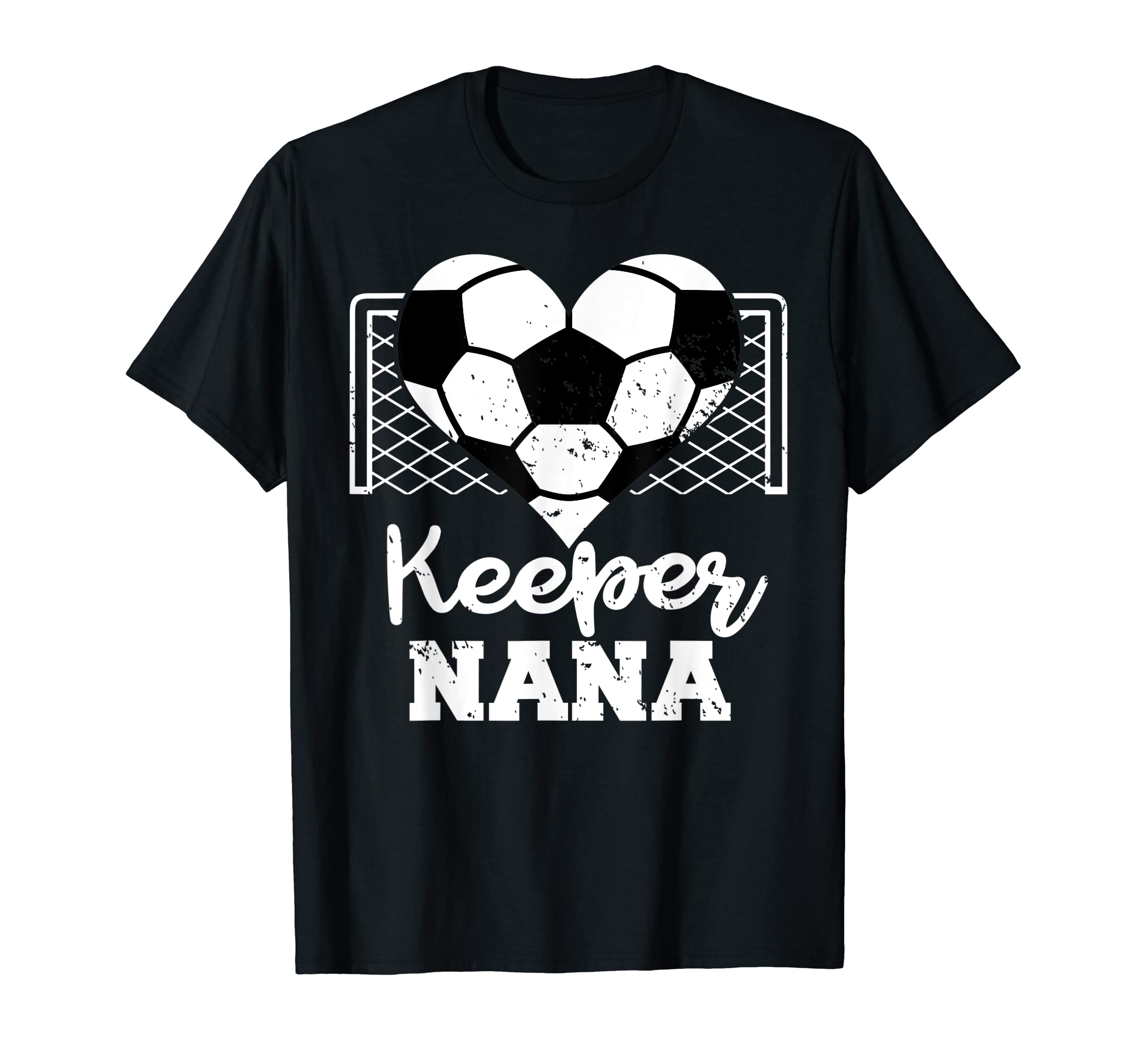 Keeper Nana Funny Soccer Goalkeeper T-Shirt - Custom Art Print Men Women - T-Shirt, Sweatshirt, Hoodie