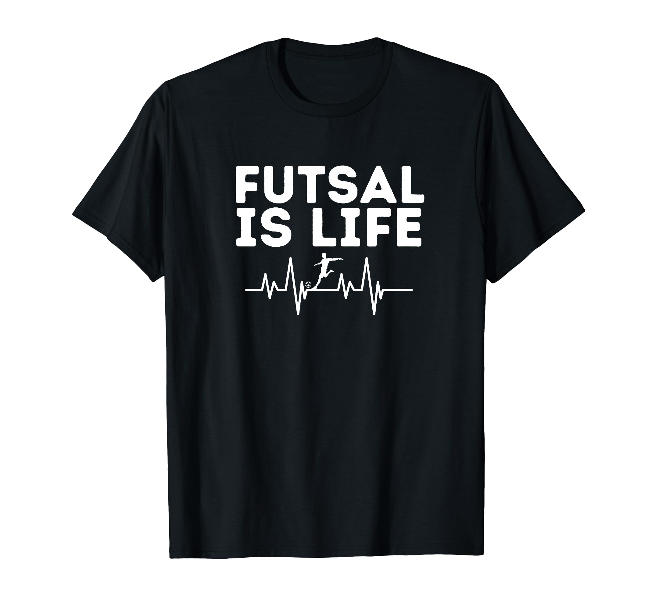 Futsal Is Life Soccer Sports Game Player T-Shirt - Streetwear Style Unisex - T-Shirt, Sweatshirt, Hoodie