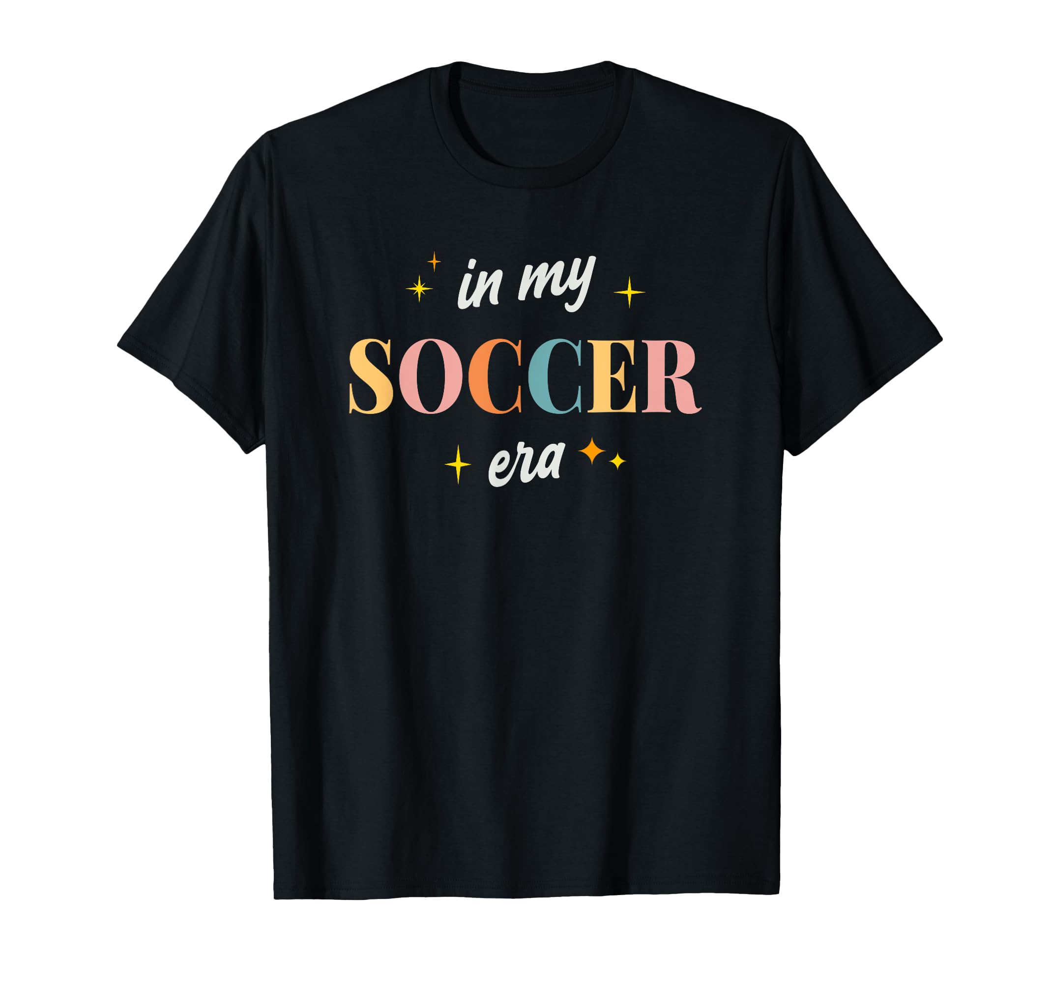 My Soccer Era Soccer Mom Player T-Shirt - Fun Novelty Design for Adults - T-Shirt, Sweatshirt, Hoodie