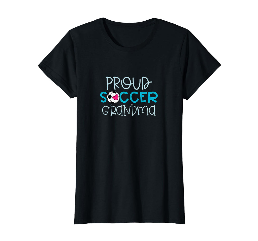 Proud Soccer Grandma Soccer Ball And T-Shirt - Novelty Apparel Men Women - T-Shirt, Sweatshirt, Hoodie