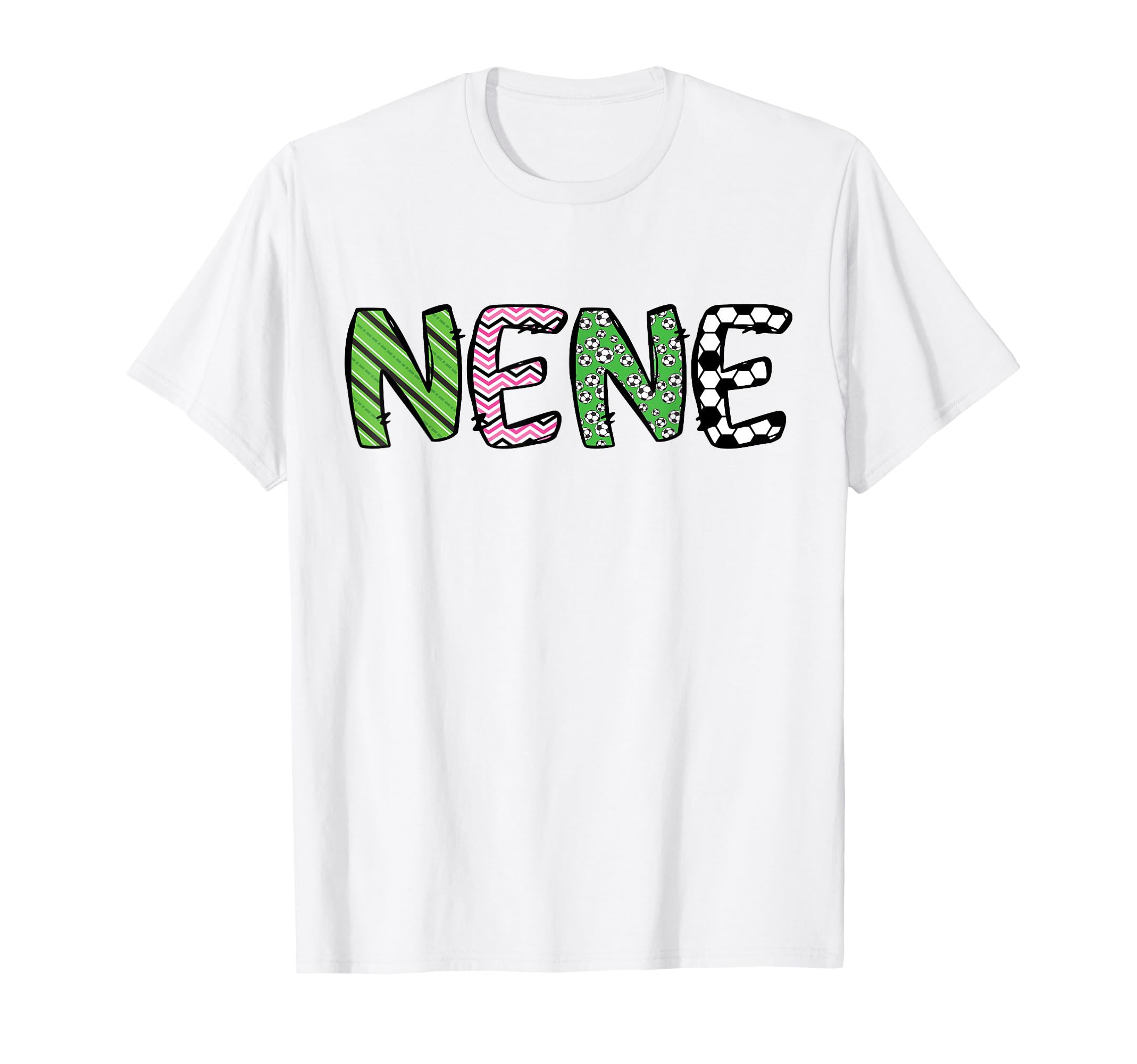 Soccer Nene Funny Soccer Birthday T-Shirt - Unique Graphic for Adults - T-Shirt, Sweatshirt, Hoodie