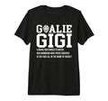 Hockey Goalie Gigi Hockey Keeper Gigi T-Shirt - Graphic Print Men Women - T-Shirt, Sweatshirt, Hoodie