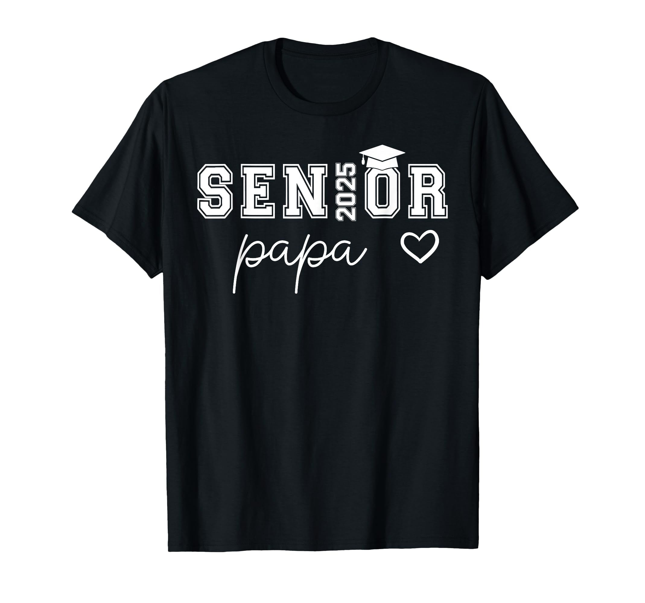 Senior 2025 Proud Papa Class 2025 T-Shirt - Fun Novelty Design for Adults - T-Shirt, Sweatshirt, Hoodie
