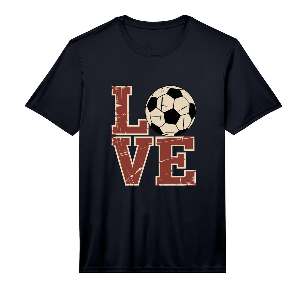 Love Soccer Football Performance T-Shirt - Fun Novelty Design for Adults - T-Shirt, Sweatshirt, Hoodie