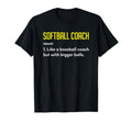 Softball Coach Definition Funny T-Shirt - Graphic Print for Adults - T-Shirt, Sweatshirt, Hoodie