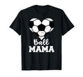 Ball Mama Funny Soccer Mama T-Shirt - Custom Art Print Unisex - T-Shirt, Sweatshirt, Hoodie