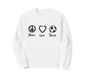 Soccer Motivation Soccer Fan Ball Sweatshirt - Minimalist Print Unisex - T-Shirt, Sweatshirt, Hoodie