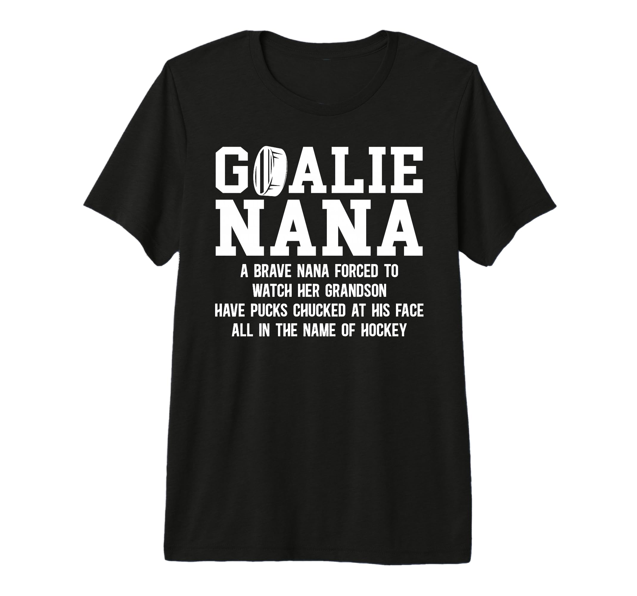 Hockey Goalie Nana Hockey Keeper Nana T-Shirt - Custom Art Print Men Women - T-Shirt, Sweatshirt, Hoodie