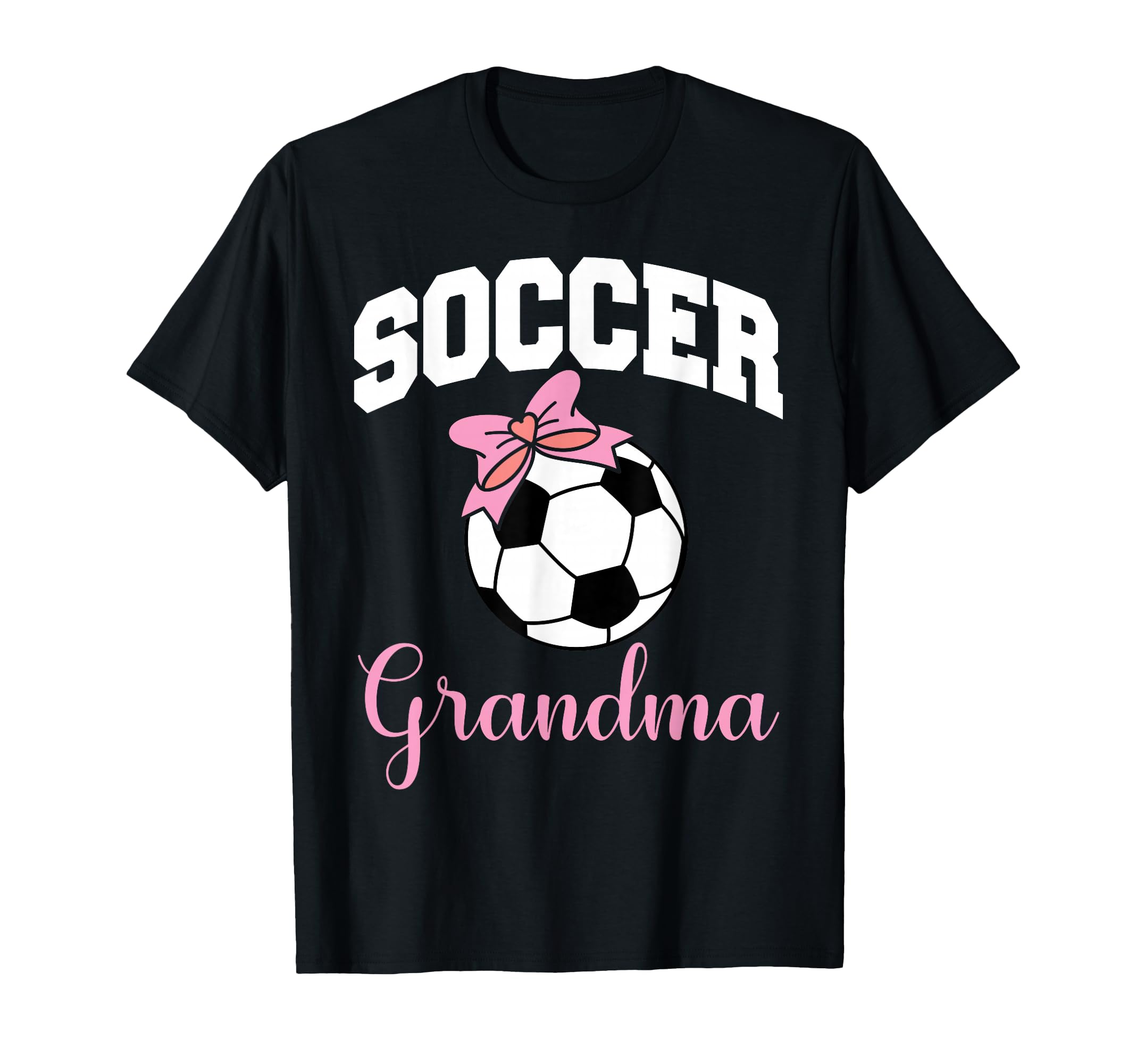 Soccer Grandma Coquette Bow Soccer T-Shirt - Casual Everyday Wear Unisex - T-Shirt, Sweatshirt, Hoodie