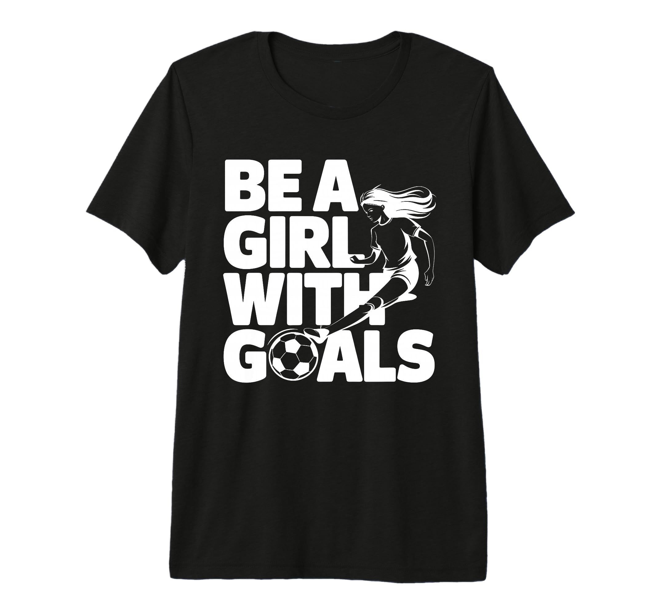 Be Goals Soccer Player Soccer Tri T-Shirt - Custom Art Print Men Women - T-Shirt, Sweatshirt, Hoodie