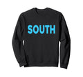Blue South Team Colors Spirit Sweatshirt - Casual Everyday Wear Men Women - T-Shirt, Sweatshirt, Hoodie