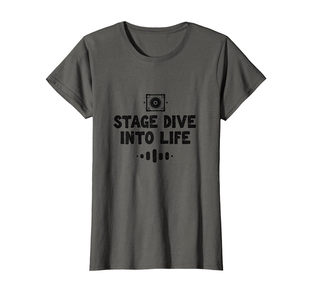 Stage Dive Into Life 90S Band T-Shirt - Casual Everyday Wear Men Women - T-Shirt, Sweatshirt, Hoodie