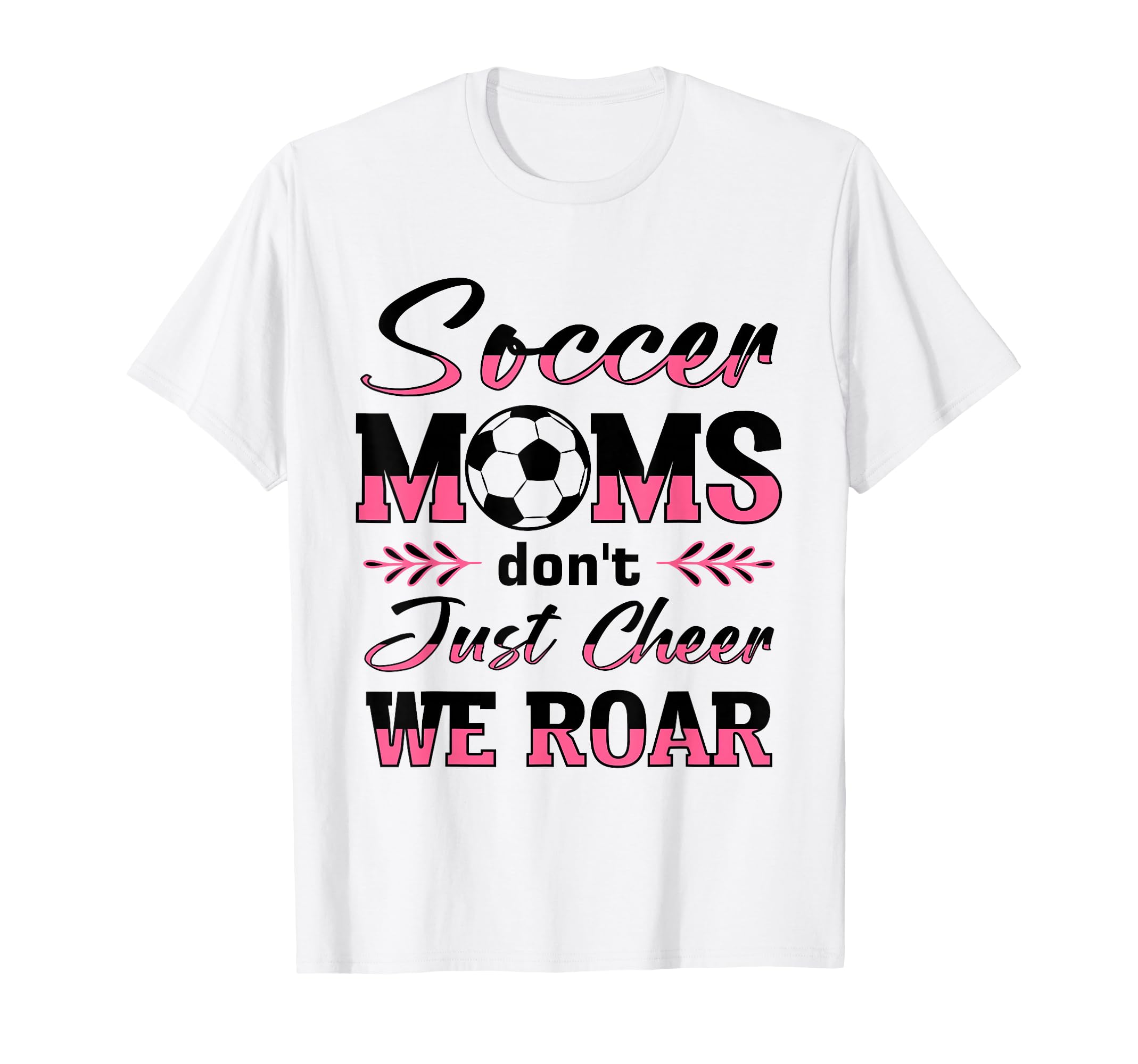 Soccer Mom Gifts Soccer Fan Mommy Sweatshirt - Novelty Apparel Men Women - T-Shirt, Sweatshirt, Hoodie