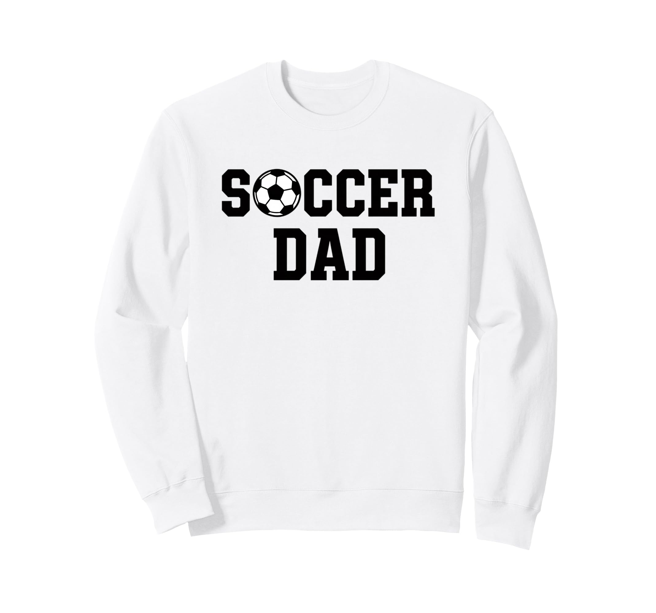 Soccer Dad Ball Logo Dad Fan Fan Sweatshirt - Streetwear Style Men Women - T-Shirt, Sweatshirt, Hoodie