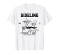Sideline Social Club Soccer Mom Game T-Shirt - Custom Art Print Men Women - T-Shirt, Sweatshirt, Hoodie
